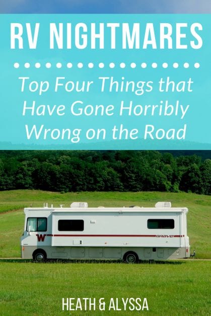Towing and slide malfunctions galore! Learn from our RVing mistakes and hear some pretty hilarious (at times traumatizing) RV nightmare stories.