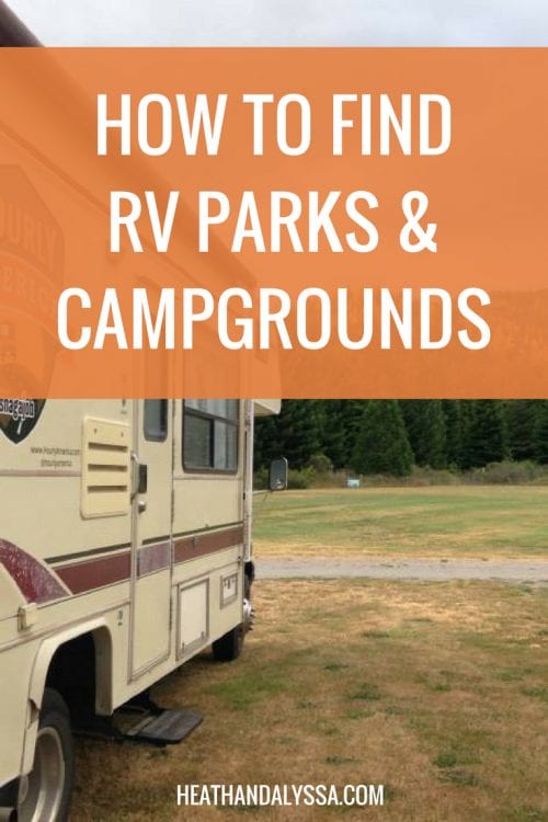 How to Find RV Parks and Campgrounds – Heath & Alyssa