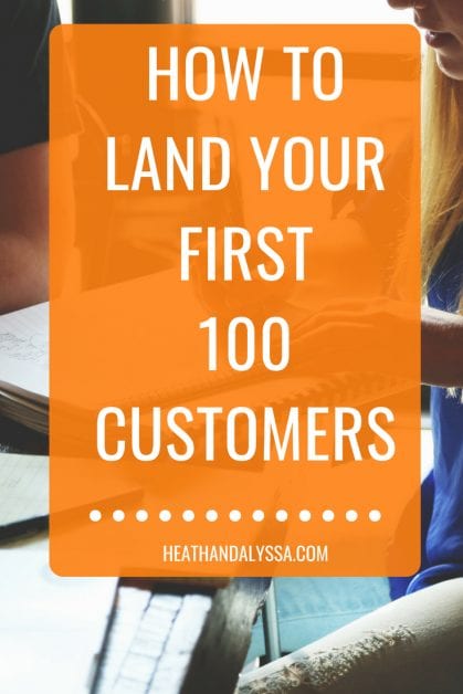 first 100 customers